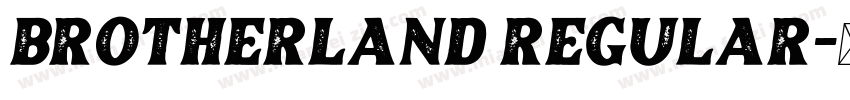 Brotherland Regular字体转换